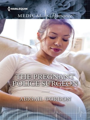 cover image of THE PREGNANT POLICE SURGEON